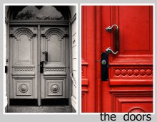 the doors / ходил, бродил, смотрел.