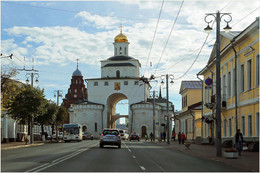 Золотые ворота / проезжая через Владимир
